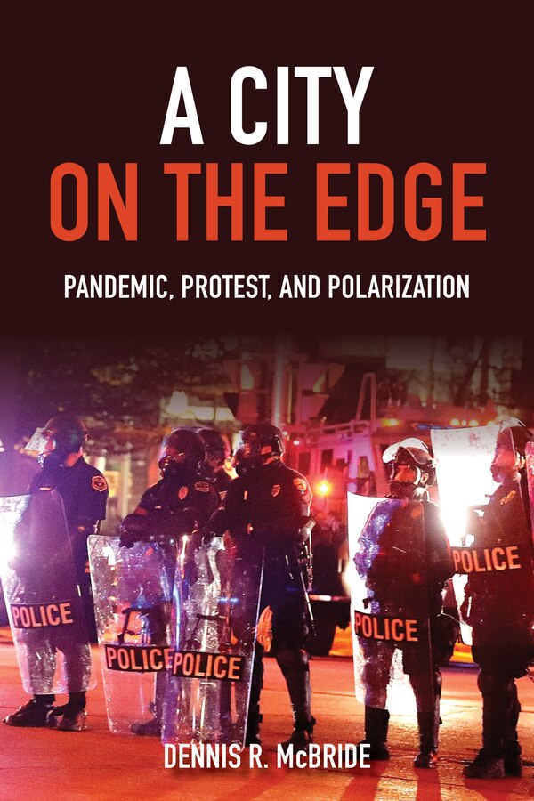 A City on the Edge by Dennis R McBride, Hardcover | Indigo Chapters