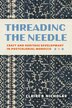 Threading the Needle by Claire Nicholas, Paperback | Indigo Chapters