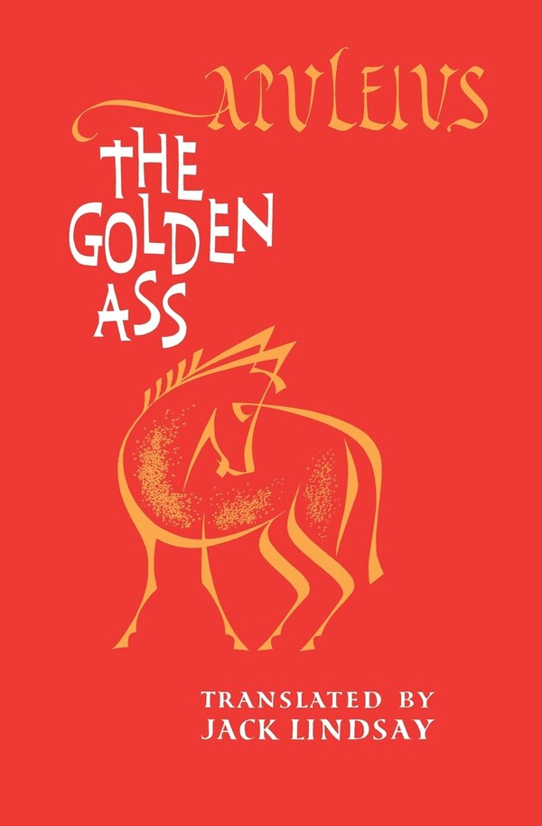 The Golden Ass by Apuleius Apuleius, Paperback | Indigo Chapters