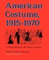 American Costume 1915-1970 by Shirley Miles O’Donnol, Paperback | Indigo Chapters