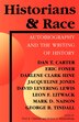 Historians and Race by Paul A. Cimbala, Paperback | Indigo Chapters