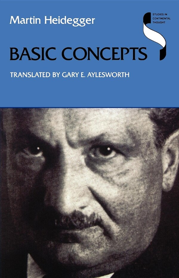 Basic Concepts by MARTIN HEIDEGGER, Paperback | Indigo Chapters