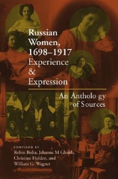 russian Women 1698-1917 by Robin Bisha, Paperback | Indigo Chapters