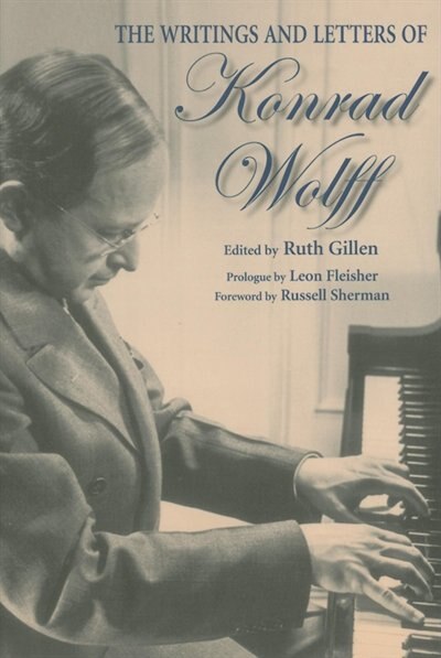 The Writings And Letters Of Konrad Wolff by Ruth Gillen, Paperback | Indigo Chapters
