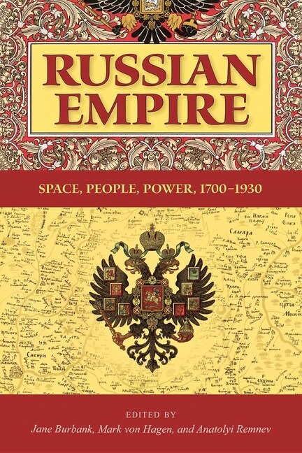 Russian Empire by Jane Burbank, Paperback | Indigo Chapters