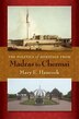 The Politics Of Heritage From Madras To Chennai by Mary E. Hancock, Hardcover | Indigo Chapters
