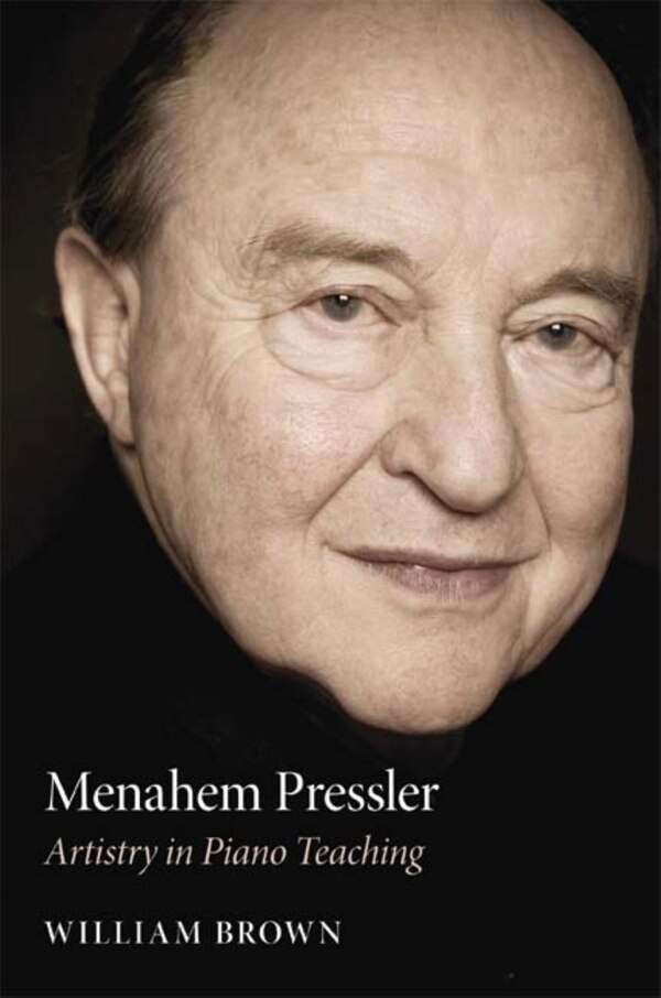 Menahem Pressler by William Brown, Hardcover | Indigo Chapters