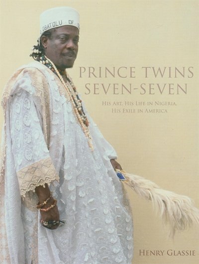 Prince Twins Seven-seven by Henry Glassie, Hardcover | Indigo Chapters