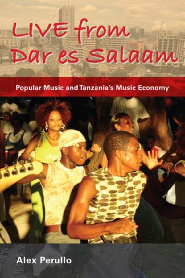 Live From Dar Es Salaam by Alex Perullo, Hardcover | Indigo Chapters