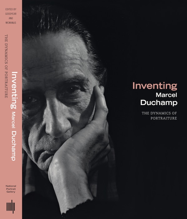 Inventing Marcel Duchamp by Anne Collins Goodyear, Hardcover | Indigo Chapters