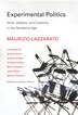 Experimental Politics by Maurizio Lazzarato, Hardcover | Indigo Chapters