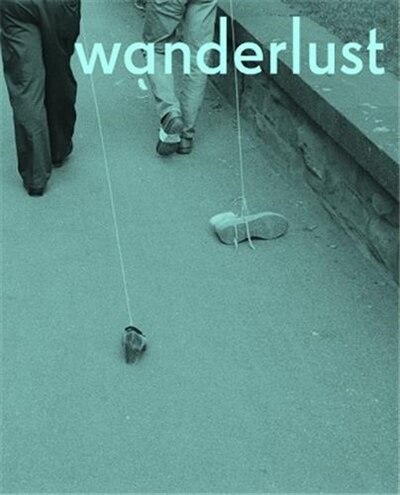 Wanderlust by Rachel Adams, Hardcover | Indigo Chapters