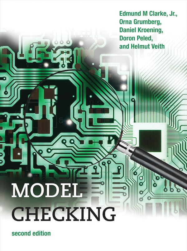 Model Checking Second Edition by Edmund M. Clarke, Hardcover | Indigo Chapters