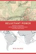 Reluctant Power by Rita Zajacz, Hardcover | Indigo Chapters
