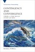 Contingency And Convergence by Russell Powell, Hardcover | Indigo Chapters