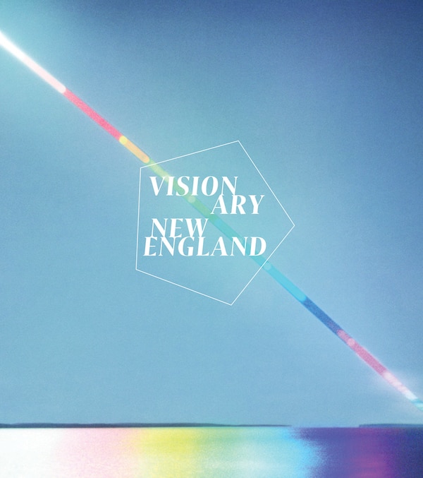 Visionary New England by Sarah J. Montross, Hardcover | Indigo Chapters