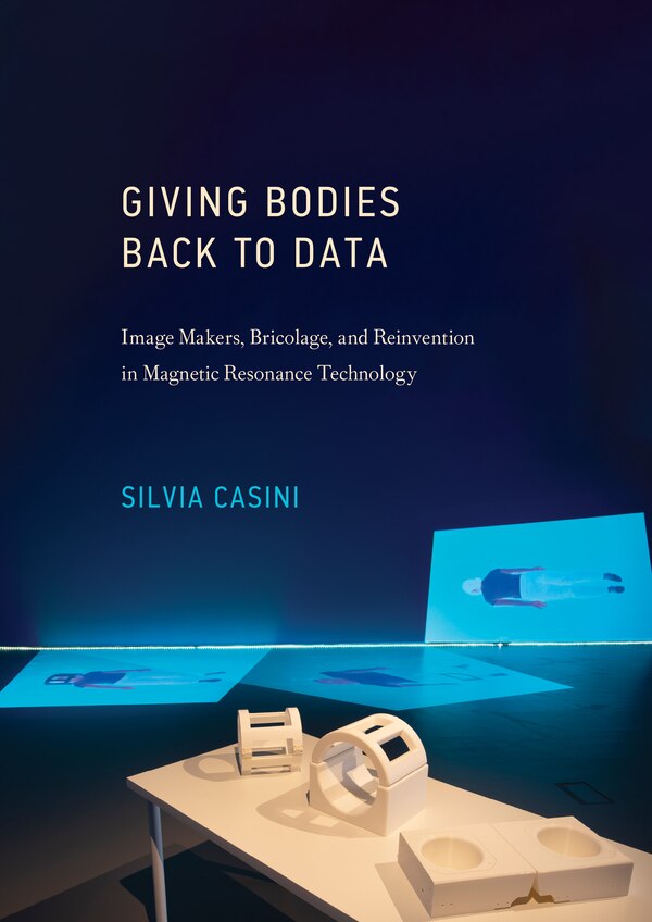 Giving Bodies Back To Data by Silvia Casini, Hardcover | Indigo Chapters