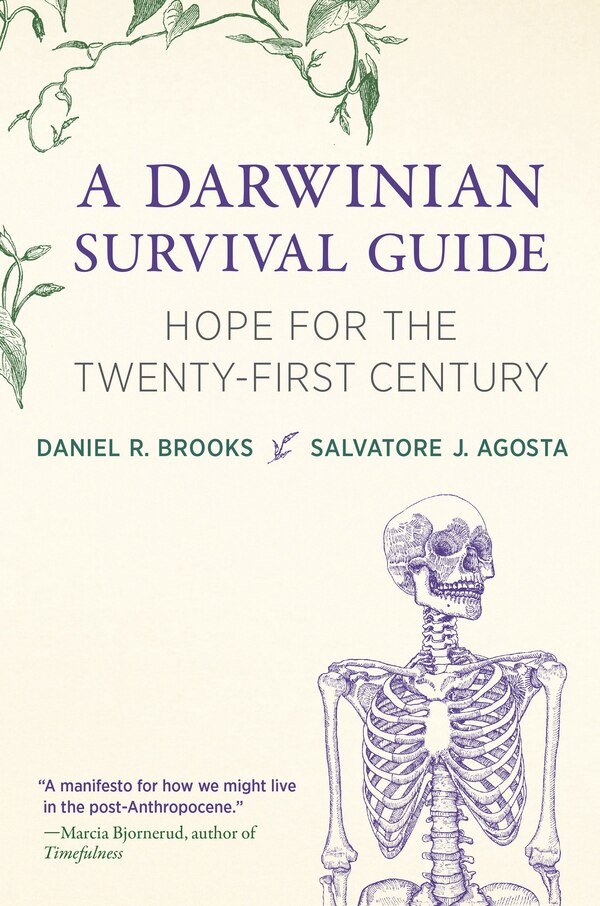 A Darwinian Survival Guide by Daniel R. Brooks, Hardcover | Indigo Chapters