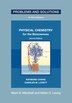 Problems and Solutions to Accompany Chang and Lovett's Physical Chemistry for the Biosciences Second Edition by Mark D. Marshall, Paperback