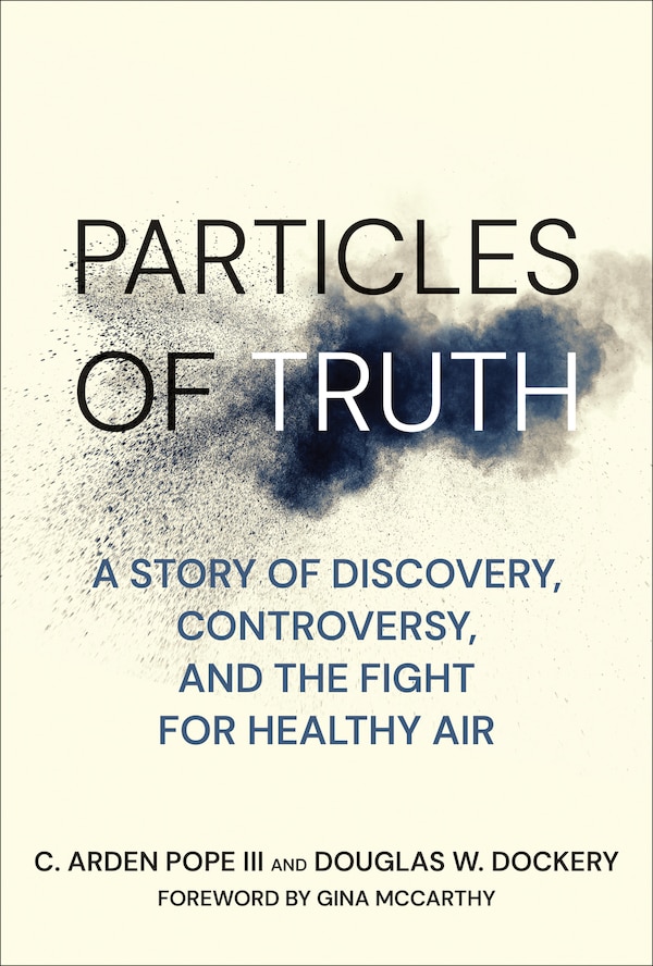 Particles of Truth by C. Arden Pope, Paperback | Indigo Chapters