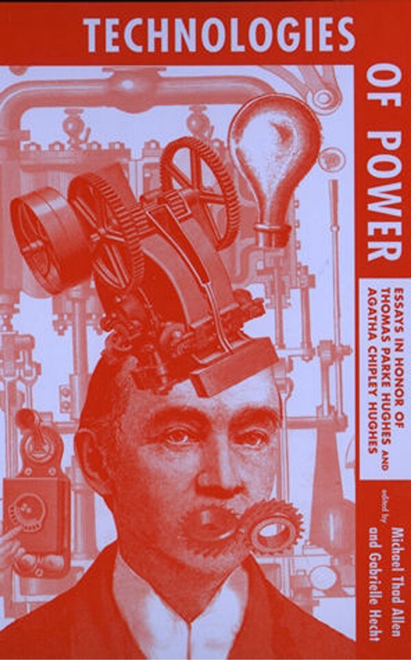 Technologies of Power by Michael Thad Allen, Paperback | Indigo Chapters