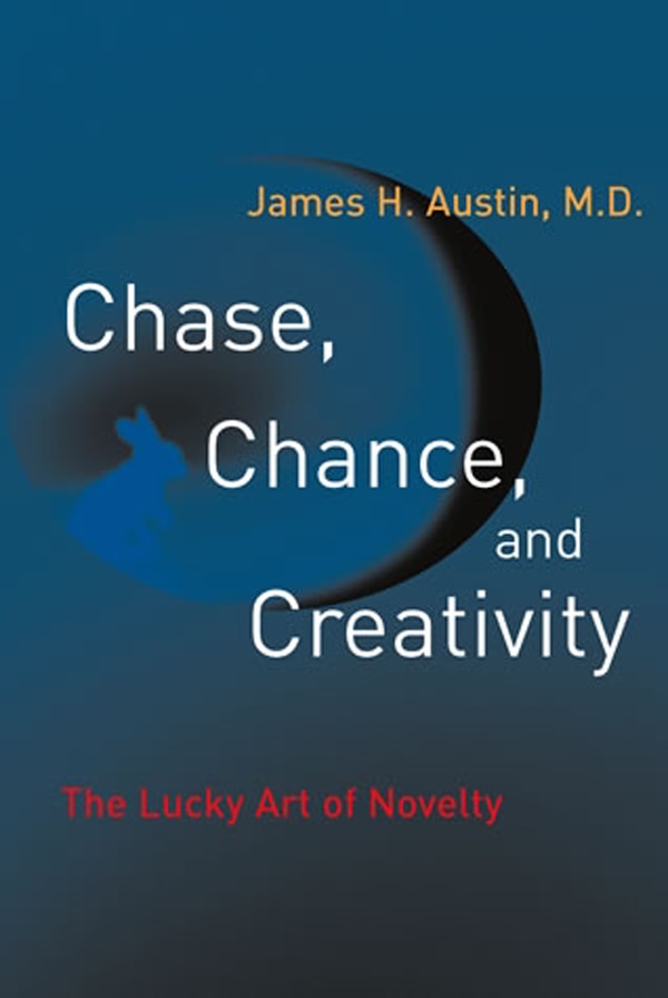 Chase Chance and Creativity by James H. Austin, Paperback | Indigo Chapters