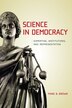 Science in Democracy by Mark B. Brown, Paperback | Indigo Chapters