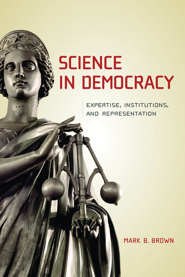 Science in Democracy by Mark B. Brown, Paperback | Indigo Chapters