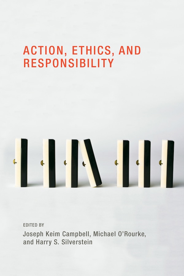 Action Ethics and Responsibility by Joseph Keim Campbell, Paperback | Indigo Chapters