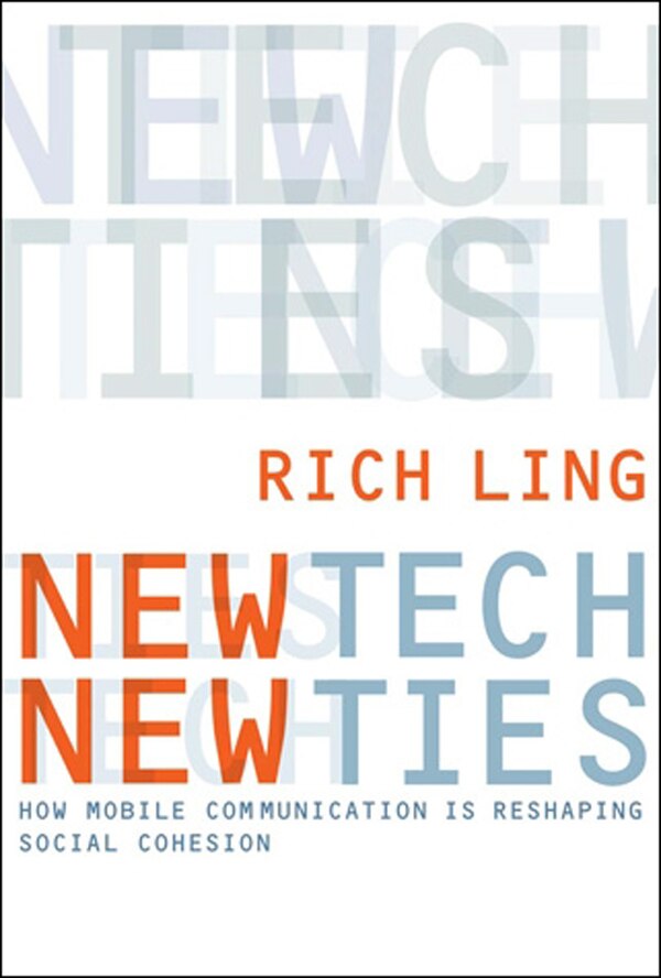 New Tech New Ties by Richard Ling, Paperback | Indigo Chapters