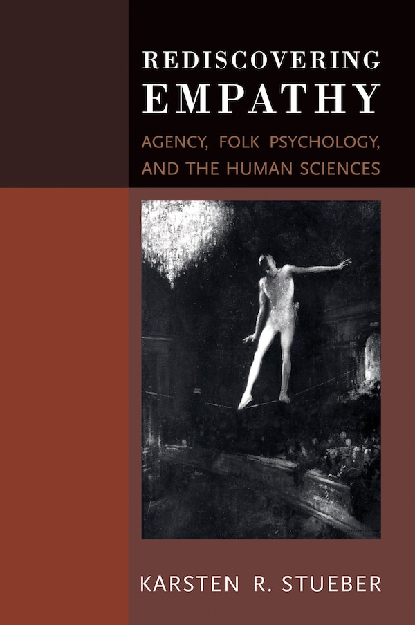 Rediscovering Empathy by Karsten Stueber, Paperback | Indigo Chapters