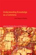 Understanding Knowledge as a Commons by Charlotte Hess, Paperback | Indigo Chapters