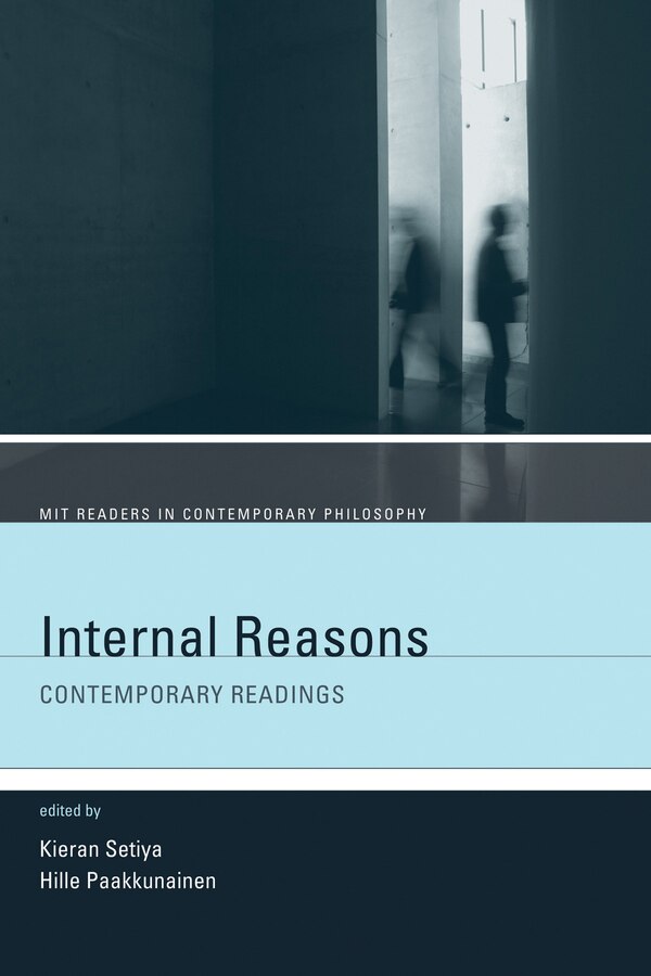 Internal Reasons by Kieran Setiya, Paperback | Indigo Chapters
