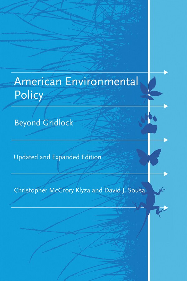 American Environmental Policy Updated And Expanded Edition by Christopher Mcgrory Klyza, Paperback | Indigo Chapters