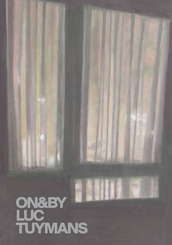 ON&BY LUC TUYMANS by Peter Ruyffelaere, Paperback | Indigo Chapters