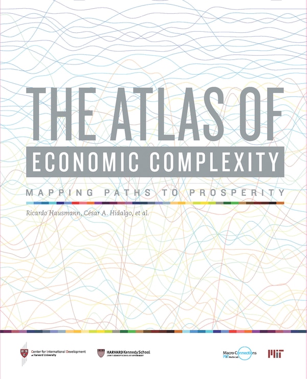 The Atlas Of Economic Complexity by Ricardo Hausmann, Paperback | Indigo Chapters