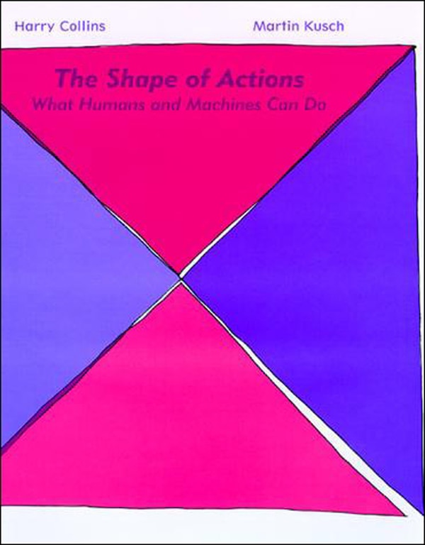 The Shape of Actions by Harry Collins, Paperback | Indigo Chapters