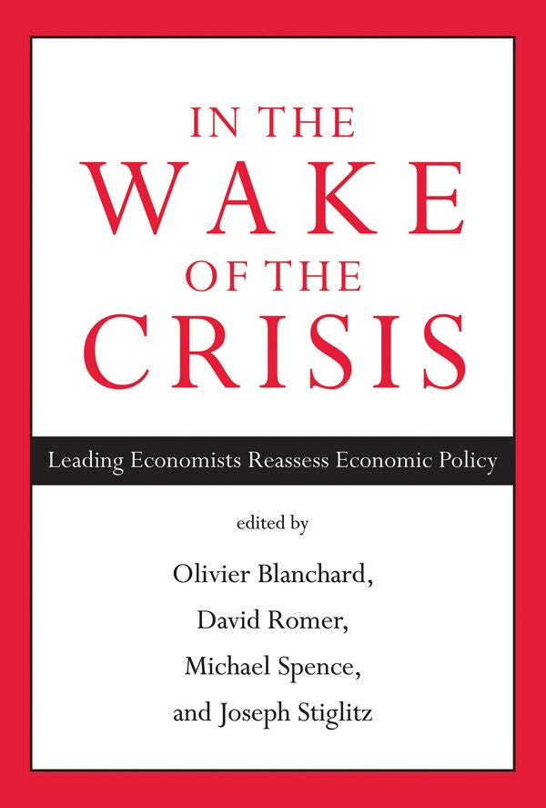 In The Wake Of The Crisis by Olivier Blanchard, Paperback | Indigo Chapters
