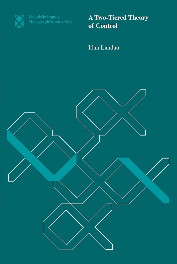 A Two-tiered Theory Of Control by Idan Landau, Paperback | Indigo Chapters