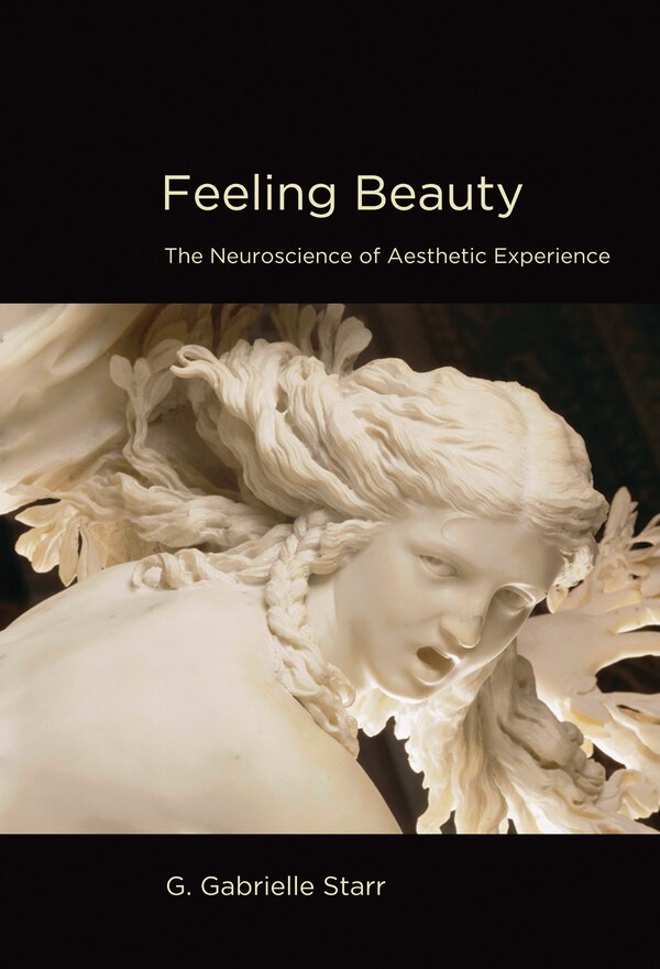 Feeling Beauty by G. Gabrielle Starr, Paperback | Indigo Chapters