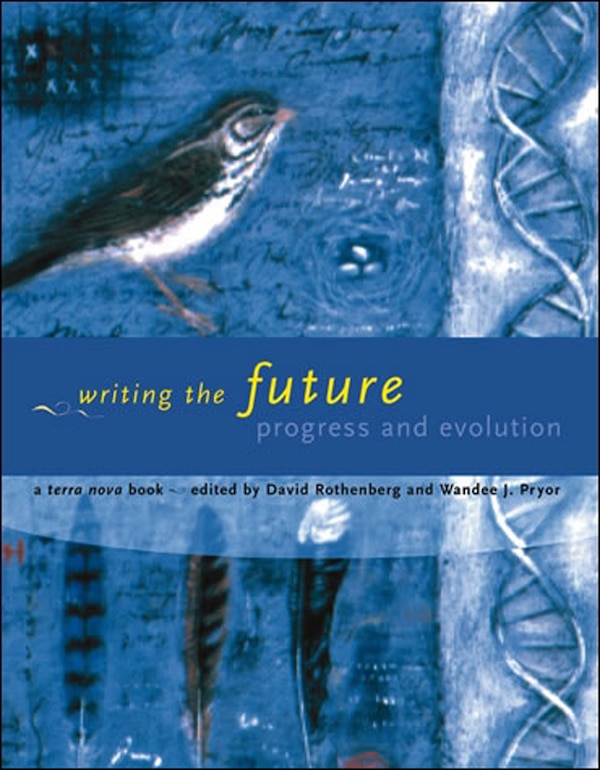 Writing the Future by David Rothenberg, Paperback | Indigo Chapters