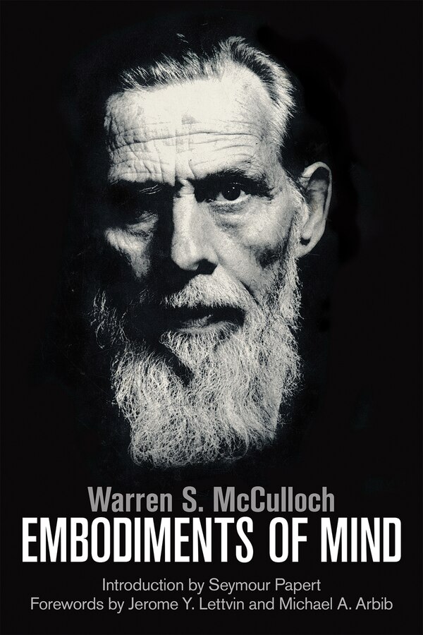Embodiments Of Mind by Warren S. McCulloch, Paperback | Indigo Chapters