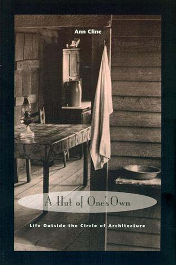 A Hut of One's Own by Ann Cline, Paperback | Indigo Chapters