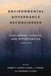 Environmental Governance Reconsidered Second Edition by Robert F. Durant, Paperback | Indigo Chapters