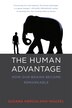 The Human Advantage by Suzana Herculano-houzel, Paperback | Indigo Chapters