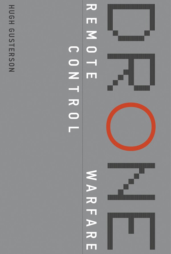 Drone by Hugh Gusterson, Paperback | Indigo Chapters