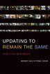 Updating To Remain The Same by Wendy Hui Kyong Chun, Paperback | Indigo Chapters