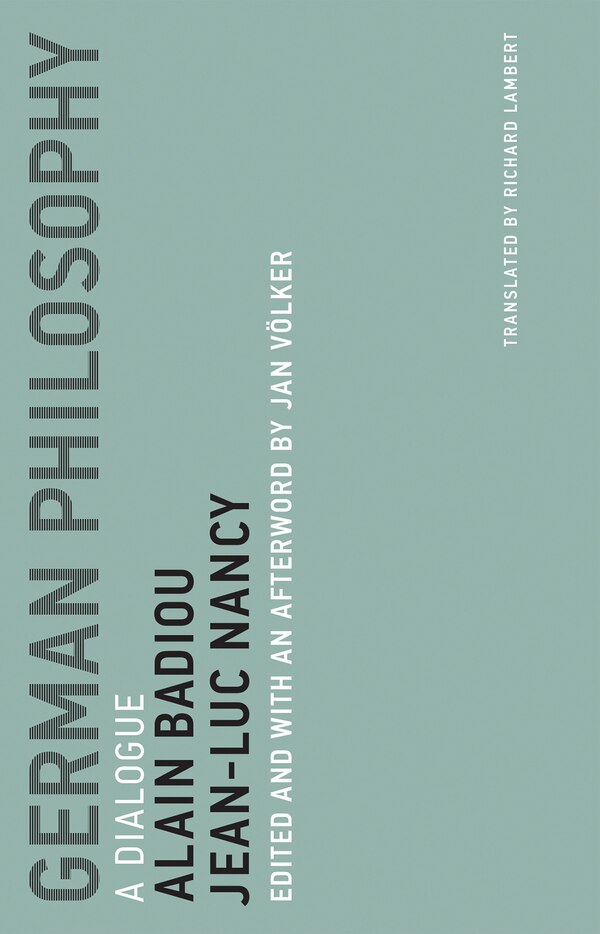 German Philosophy by Alain Badiou, Paperback | Indigo Chapters