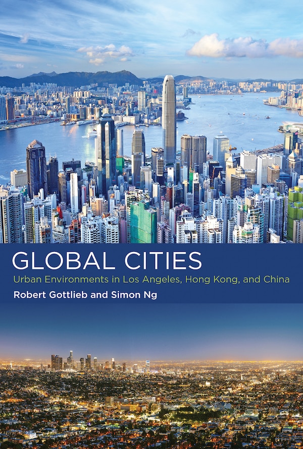 Global Cities by Robert Gottlieb, Paperback | Indigo Chapters