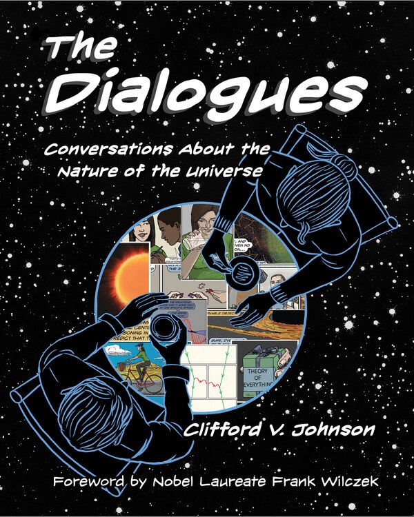 The Dialogues by Clifford V. Johnson, Paperback | Indigo Chapters